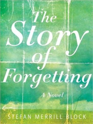 cover image of The Story of Forgetting